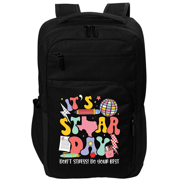 Its Staar Day Dont Stress Do Your Best Test Day Groovy Impact Tech Backpack