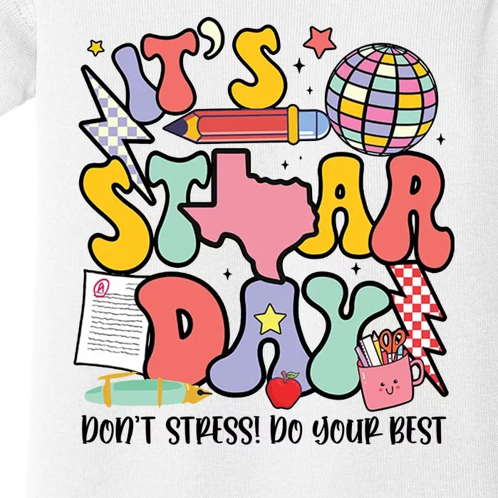 Its Staar Day Dont Stress Do Your Best Test Day Groovy Baby Bodysuit