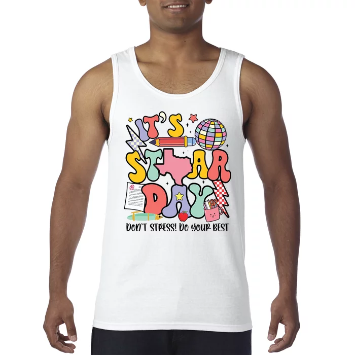 Its Staar Day Dont Stress Do Your Best Test Day Groovy Tank Top