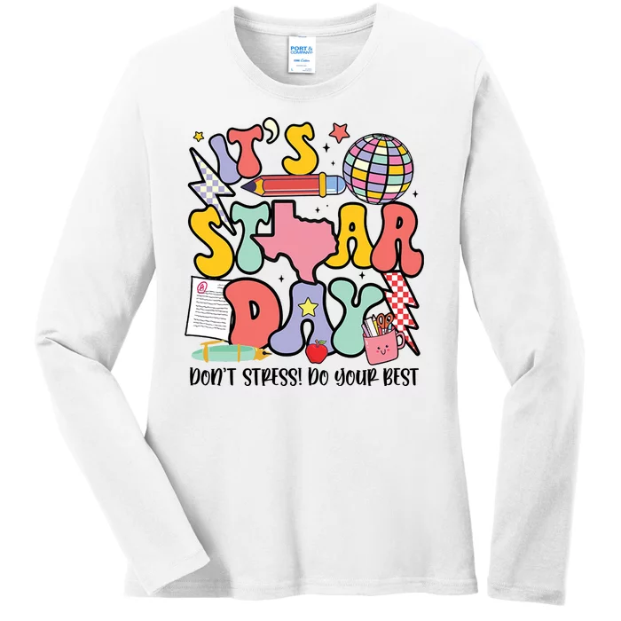 Its Staar Day Dont Stress Do Your Best Test Day Groovy Ladies Long Sleeve Shirt