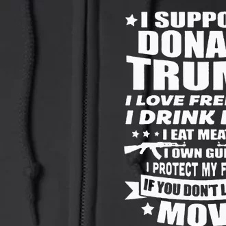 I Support Donald Trump I Love Freedom I Drink Beer Full Zip Hoodie