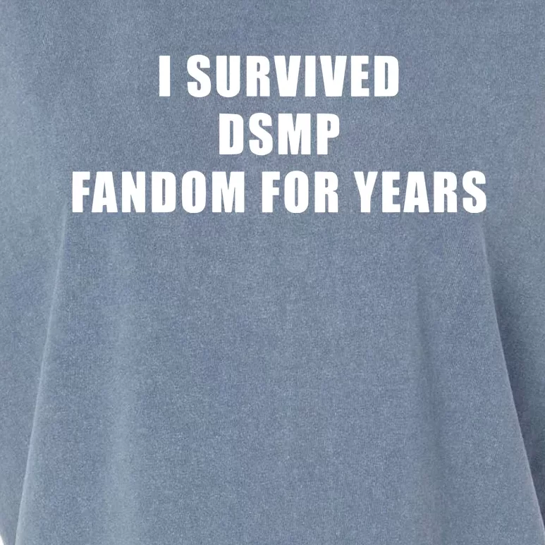 I Survived Dsmp Fandom For Years Garment-Dyed Women's Muscle Tee