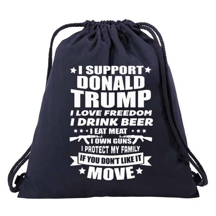 I Support Donald Trump I Love Freedom I Drink Beer Drawstring Bag