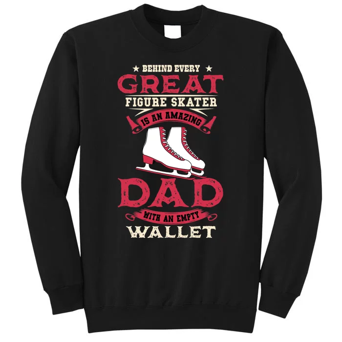 Ice Skating Dad Skates Sport Father's Day Tall Sweatshirt