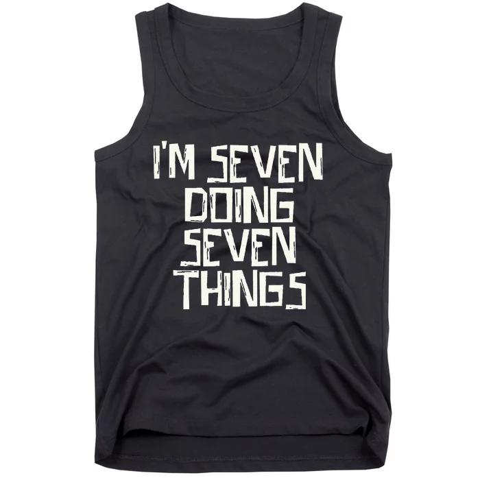 Im Seven Doing Seven Things Tank Top