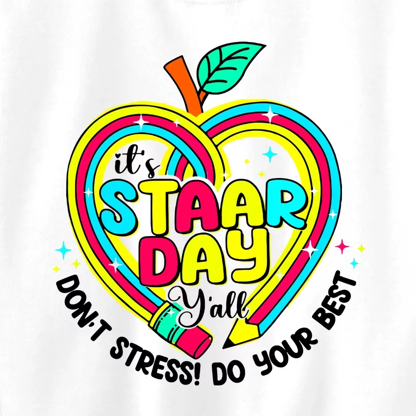 ItS Star Day DonT Stress Do Your Best Kids Sweatshirt