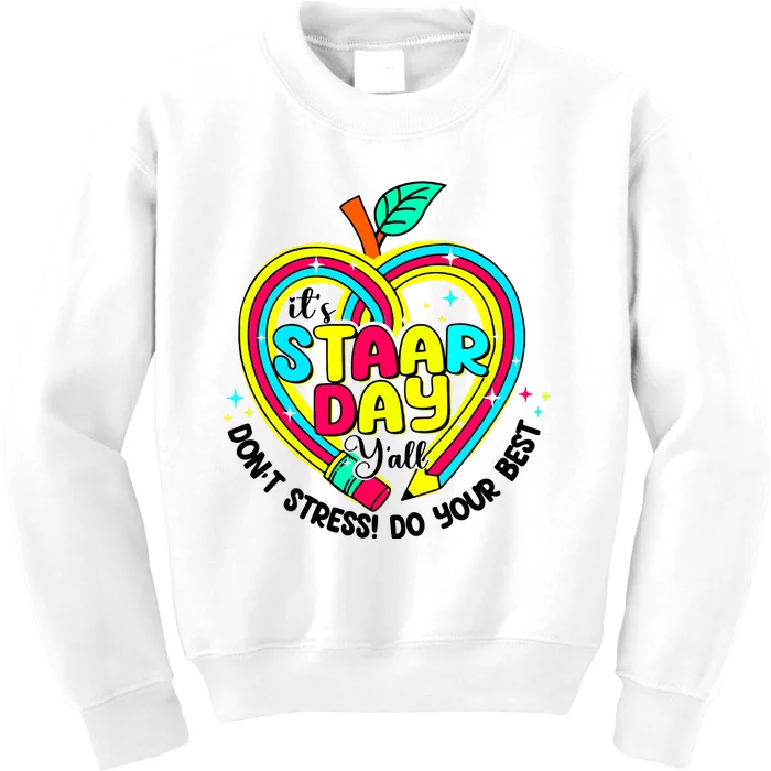 ItS Star Day DonT Stress Do Your Best Kids Sweatshirt