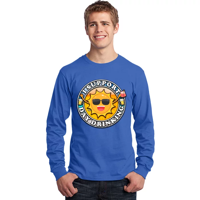 I Support Day Ing Day In' Gift Long Sleeve Shirt