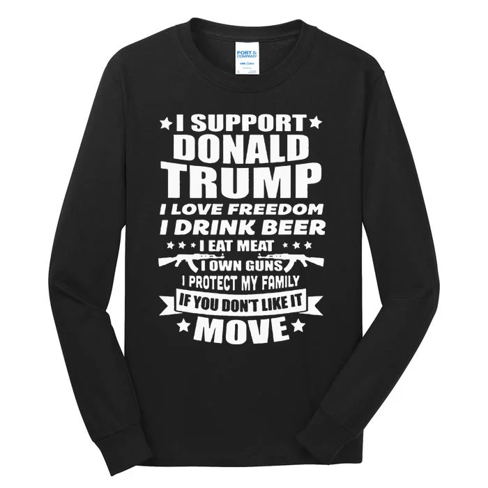 I Support Donald Trump I Love Freedom I Drink Beer Tall Long Sleeve T-Shirt