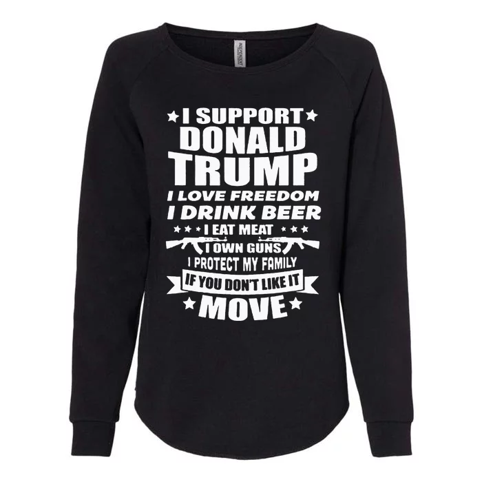 I Support Donald Trump I Love Freedom I Drink Beer Womens California Wash Sweatshirt