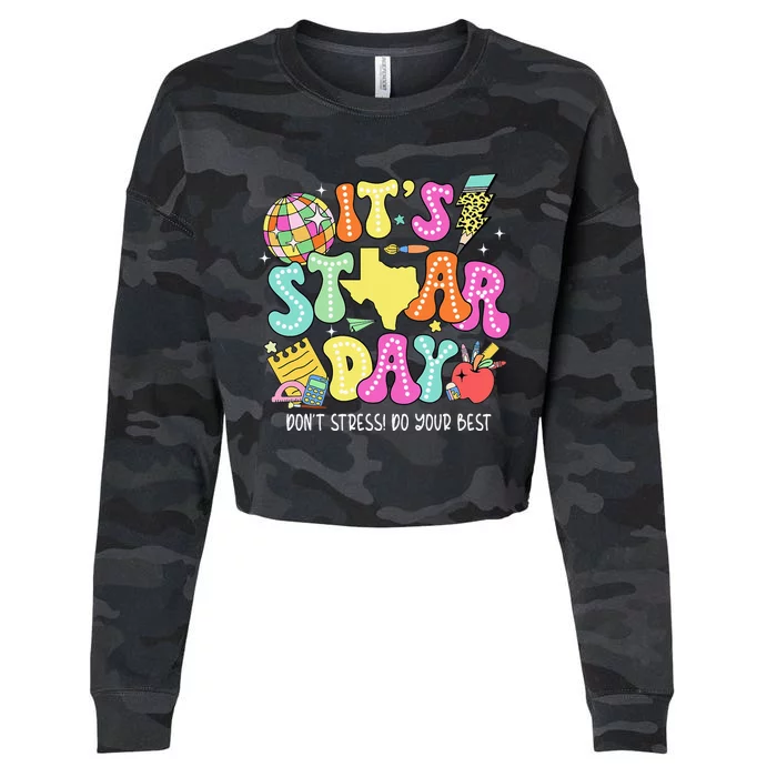 It's Staar Day Don't Stress Do Your Best Cropped Pullover Crew