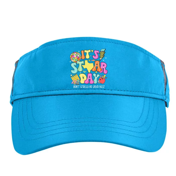 It's Staar Day Don't Stress Do Your Best Adult Drive Performance Visor