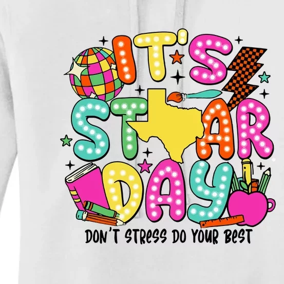 ItS Star Day DonT Stress Do Your Best Women's Pullover Hoodie