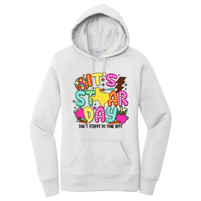 ItS Star Day DonT Stress Do Your Best Women's Pullover Hoodie