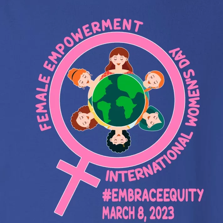 International 'S Day: Empowert Embrace Equity Great Gift Toddler Long Sleeve Shirt