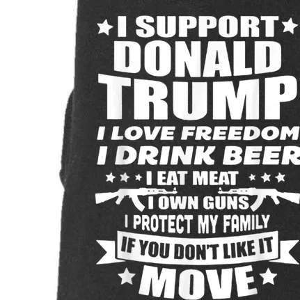 I Support Donald Trump I Love Freedom I Drink Beer Doggie 3-End Fleece Hoodie