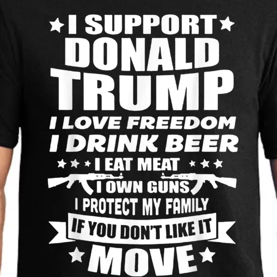 I Support Donald Trump I Love Freedom I Drink Beer Pajama Set