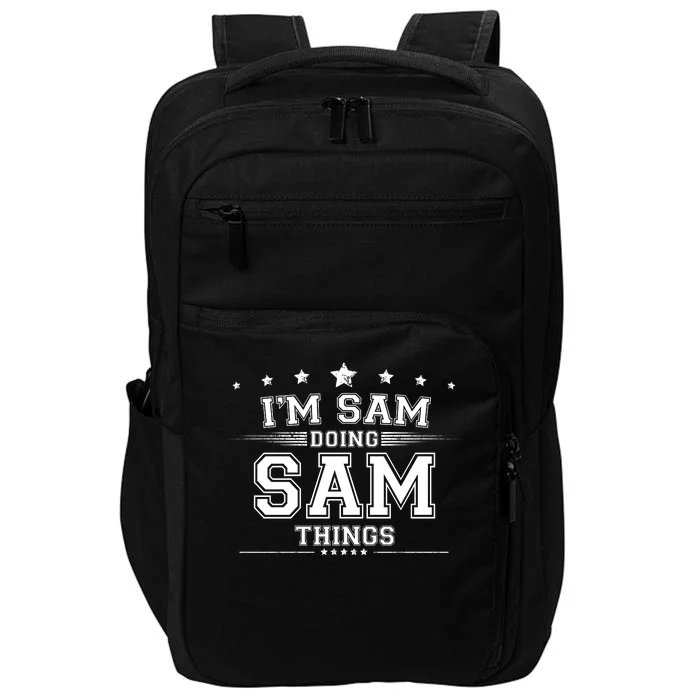 Im Sam Doing Sam Things Impact Tech Backpack