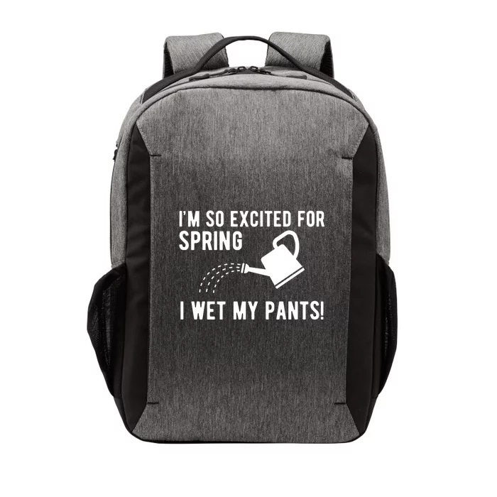 Im So Excited For Spring I Wet My Pants Funny Vector Backpack