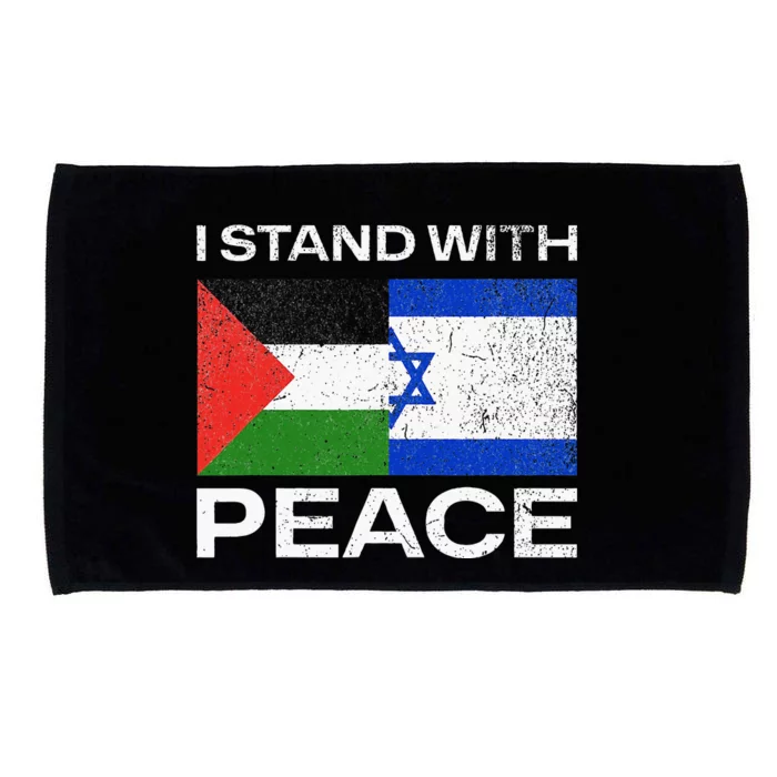 I Stand For Peace For Isreal And For Palestin Microfiber Hand Towel