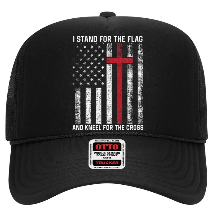 I Stand For The Flag And Kneel For The Cross USA Christian High Crown Mesh Trucker Hat