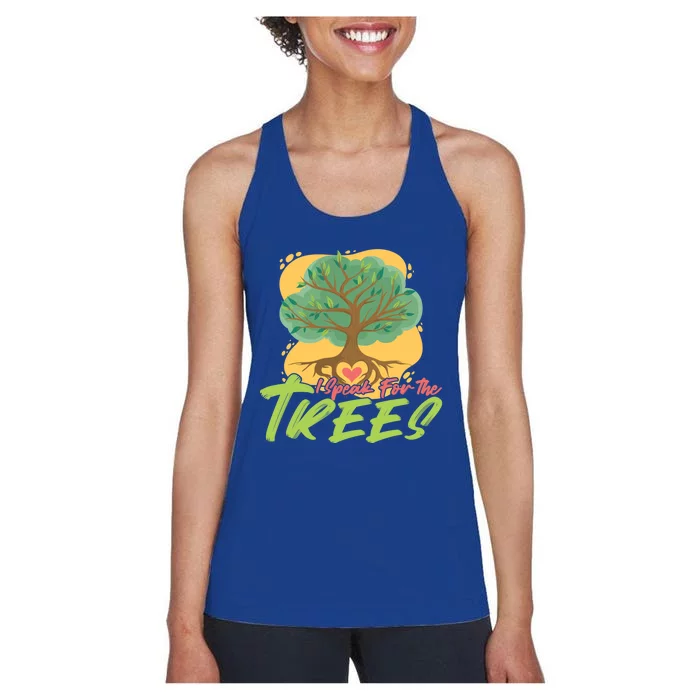 I Speak For The Trees Earth Day Love Gift Women's Racerback Tank