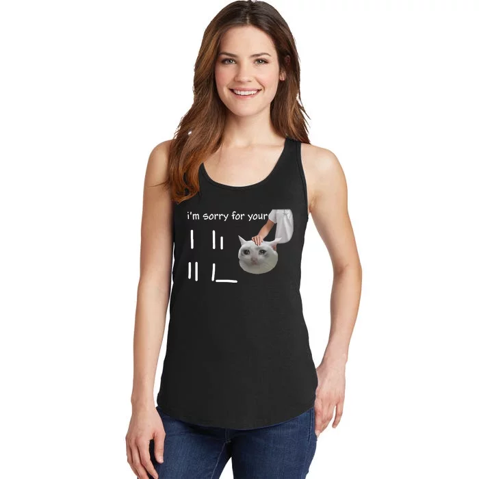 Im Sorry For Your Loss Cat Crying Meme Ladies Essential Tank