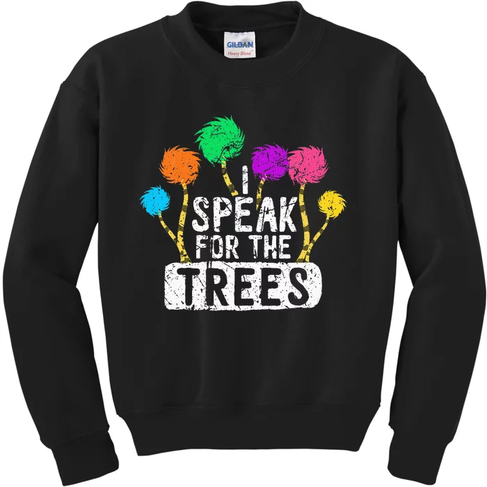 I Speak For Trees Earth Day Save Earth Awareness Hippie Kids Sweatshirt