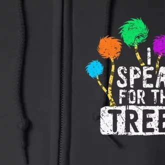 I Speak For Trees Earth Day Save Earth Awareness Hippie Full Zip Hoodie