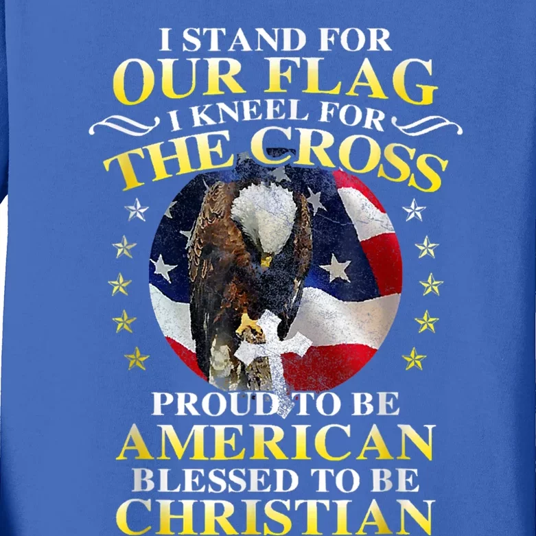 I Stand For Our Flag Kneel For The Cross Eagle 4th Of July Kids Long Sleeve Shirt