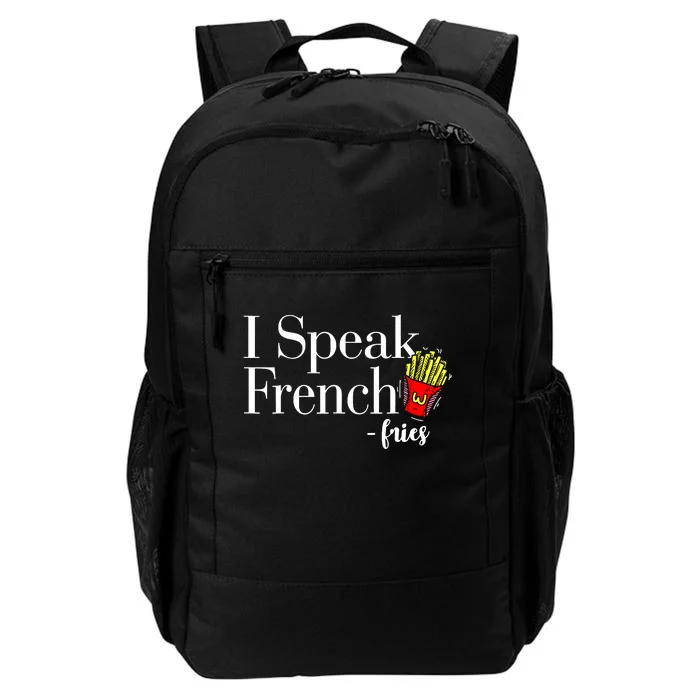 I Speak French Fries Daily Commute Backpack