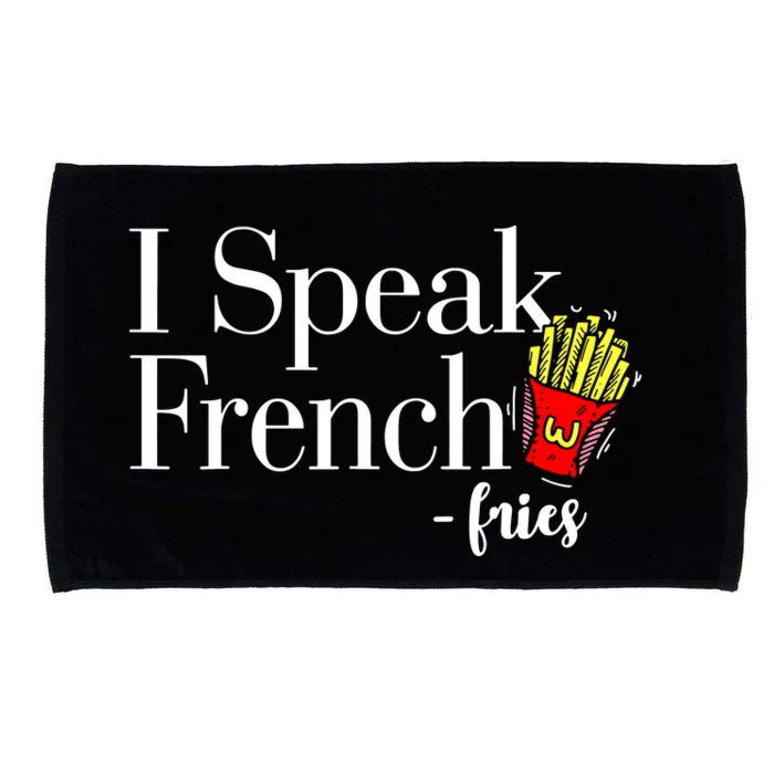 I Speak French Fries Microfiber Hand Towel