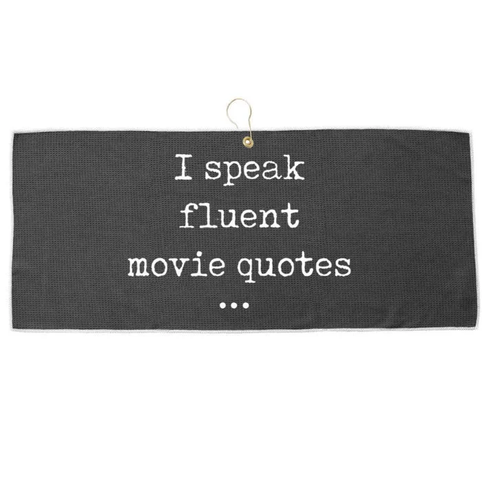 I Speak Fluent Movie Quotes Funny Cute Large Microfiber Waffle Golf Towel