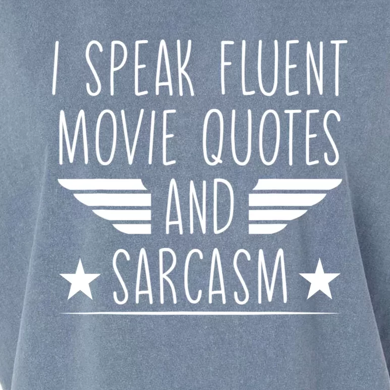 I Speak Fluent Movie Quotes And Sarcasm Funny Cinema Lover Garment-Dyed Women's Muscle Tee