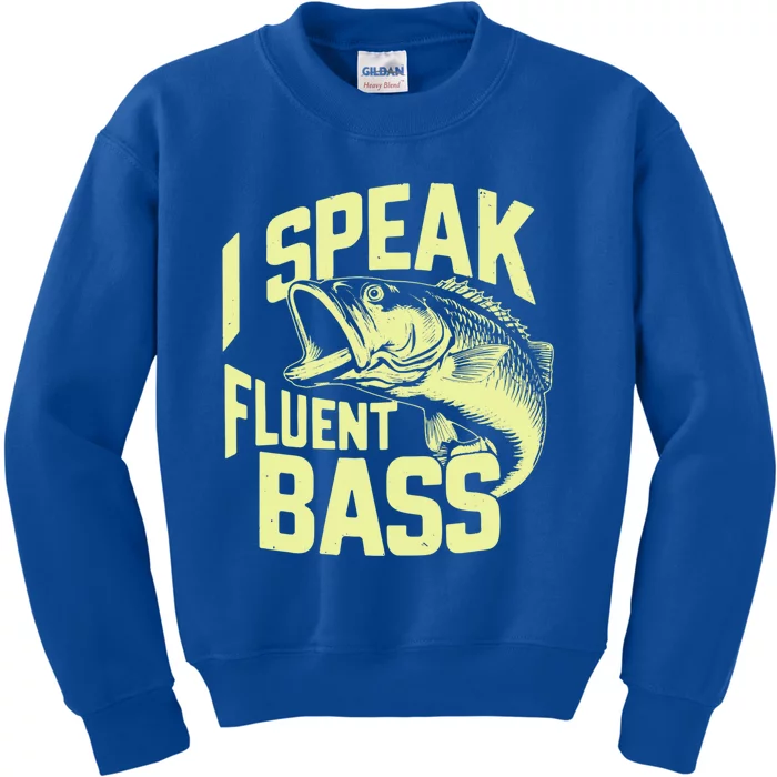 I Speak Fluent Bass Fishing Great Gift Kids Sweatshirt