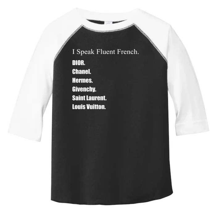 I Speak Fluent French Toddler Fine Jersey T-Shirt