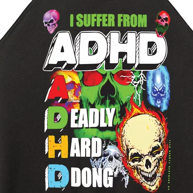 I Suffer From Adhd Women’s Perfect Tri Rocker Tank