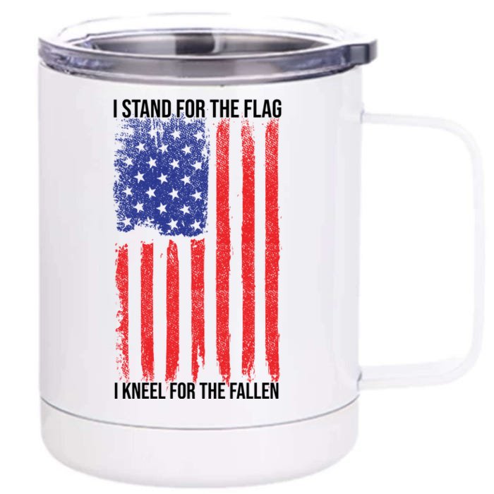 I Stand For The Flag I Kneel For The Fallen Usa Front & Back 12oz Stainless Steel Tumbler Cup