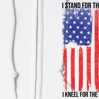 I Stand For The Flag I Kneel For The Fallen Usa Full Zip Hoodie