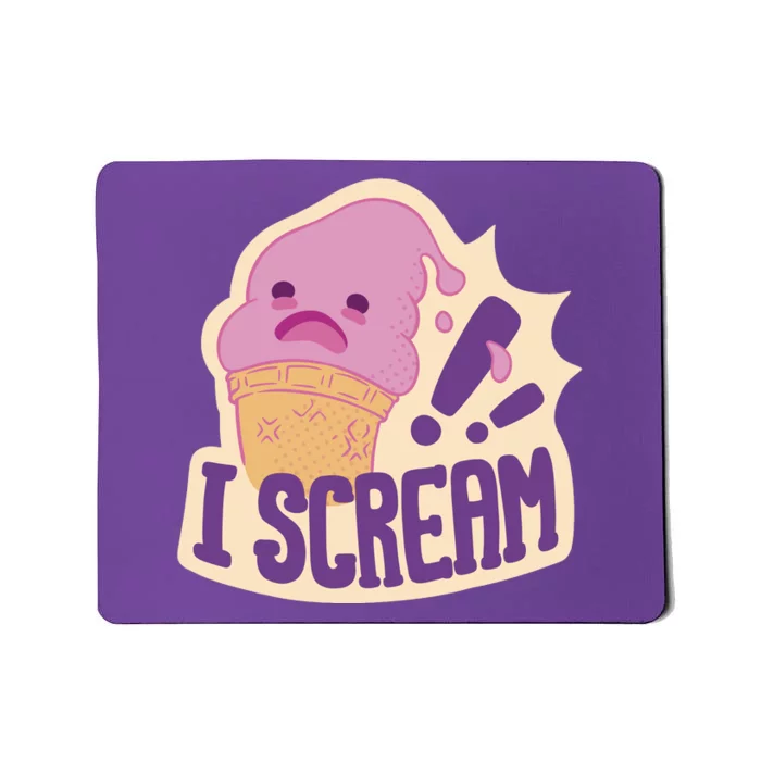 I Scream For Ice Cream Cute Mousepad