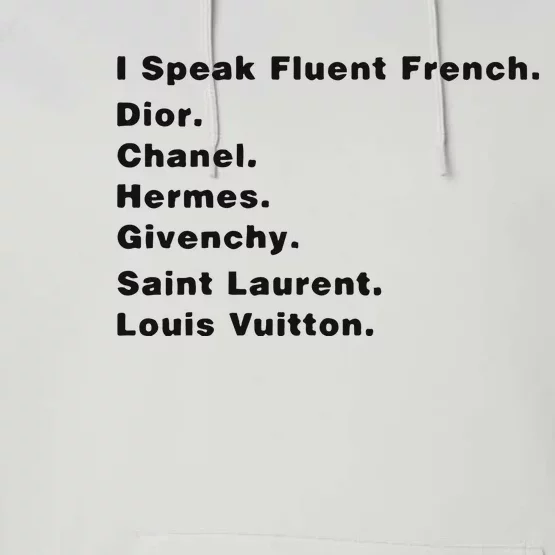 I Speak Fluent French Performance Fleece Hoodie