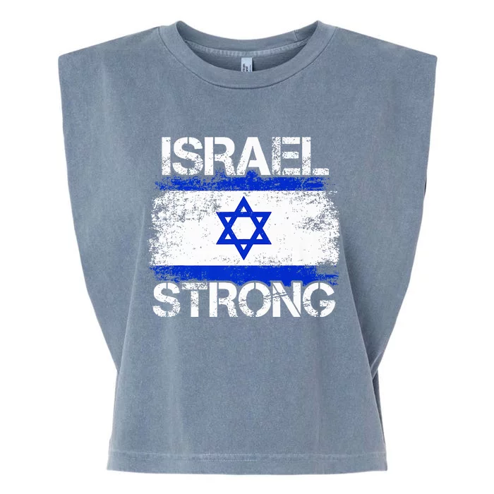 Israel Strong Flag Support I Stand With Israel Garment-Dyed Women's Muscle Tee