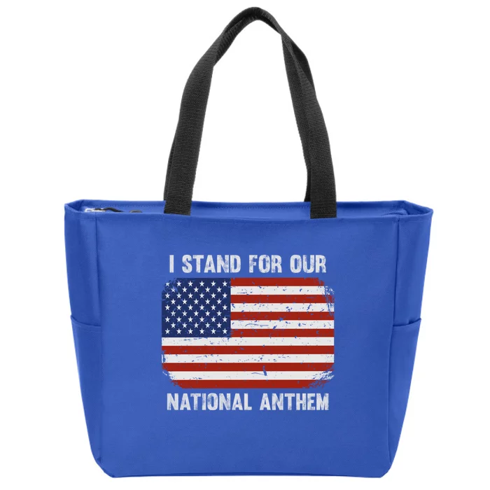 I Stand For Our National Anthem Usa Flag Conservative Gift Zip Tote Bag