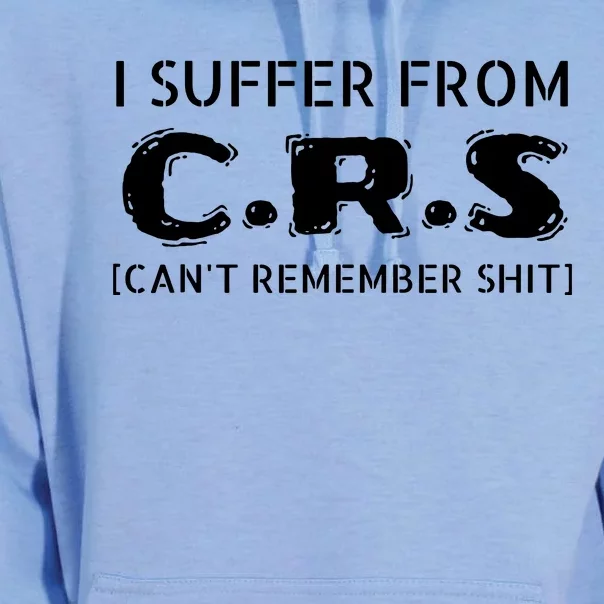 I Suffer From Crs Cant Remember Shit Unisex Surf Hoodie