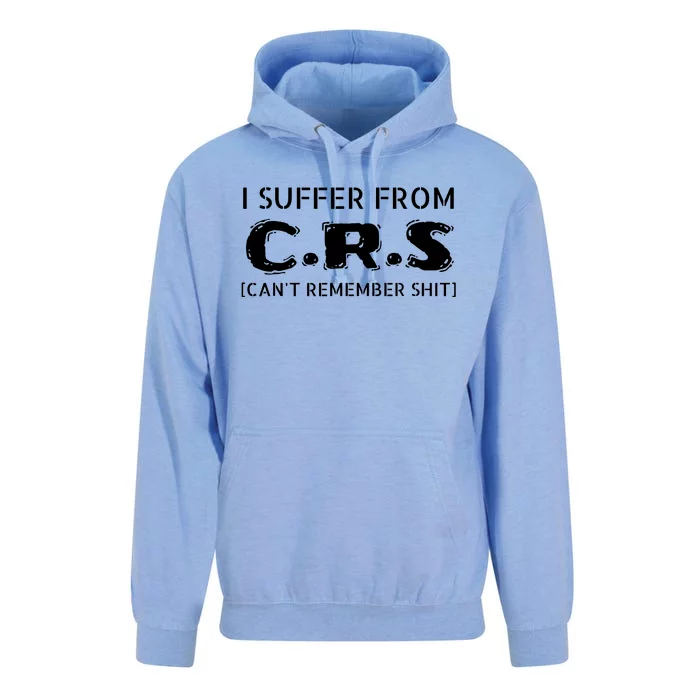 I Suffer From Crs Cant Remember Shit Unisex Surf Hoodie