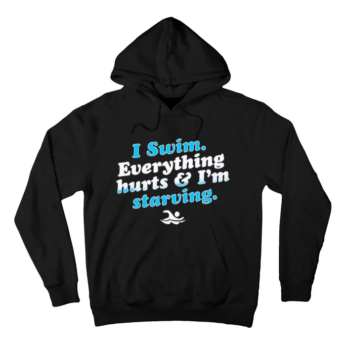 I Swim Funny Swimmer Quote Hoodie