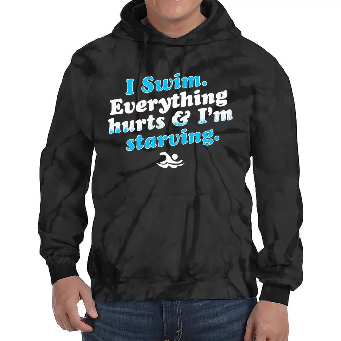 I Swim Funny Swimmer Quote Tie Dye Hoodie