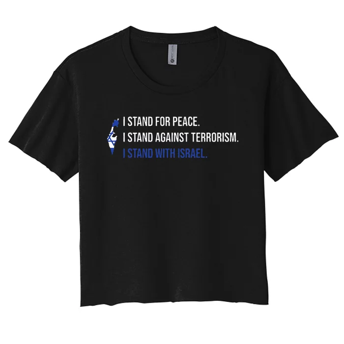 I Stand For Peace.I Stand With Israel Design Women's Crop Top Tee