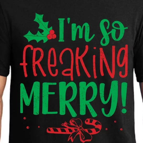 IM So Freaking Merry Funny Christmas Holiday Party Meaningful Gift Pajama Set