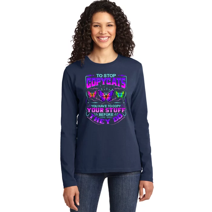 Inspirational Slogans For Writers & Musicians, Funny Copycat Ladies Long Sleeve Shirt